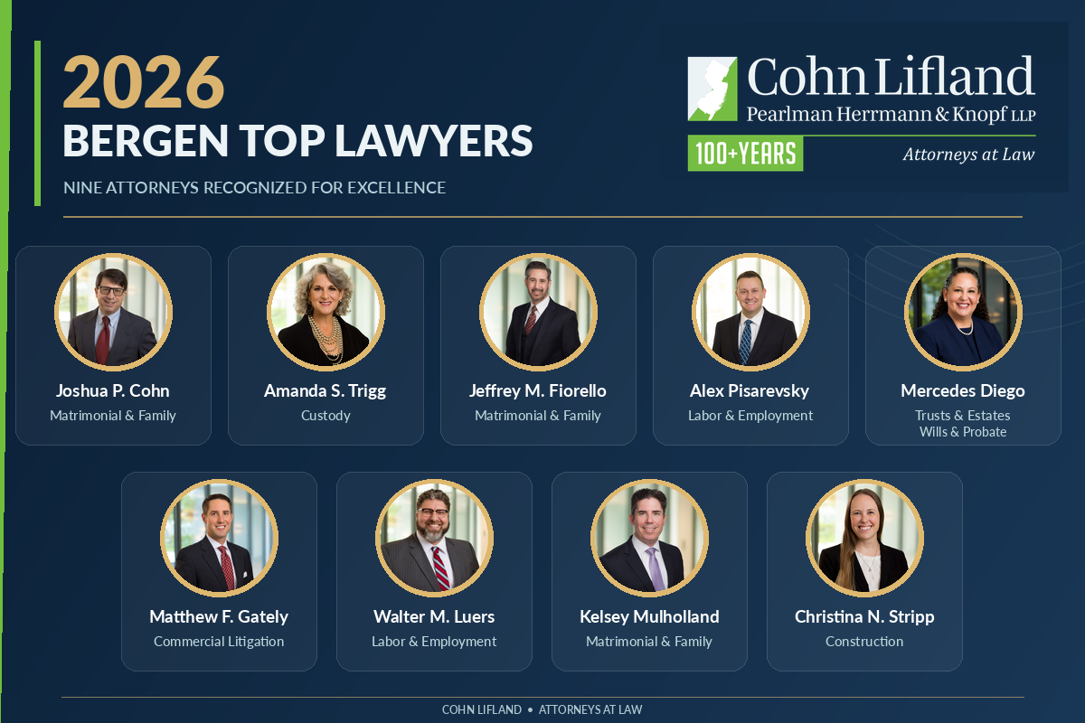 Cohn Lifland Congratulates Nine of the Firm’s Attorneys Named 2026 Bergen Top Lawyers